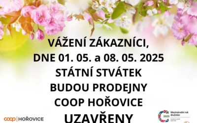 SVÁTEČNÍ PRODEJNÍ DOBA – 01. 05. a 08. 05. 2025